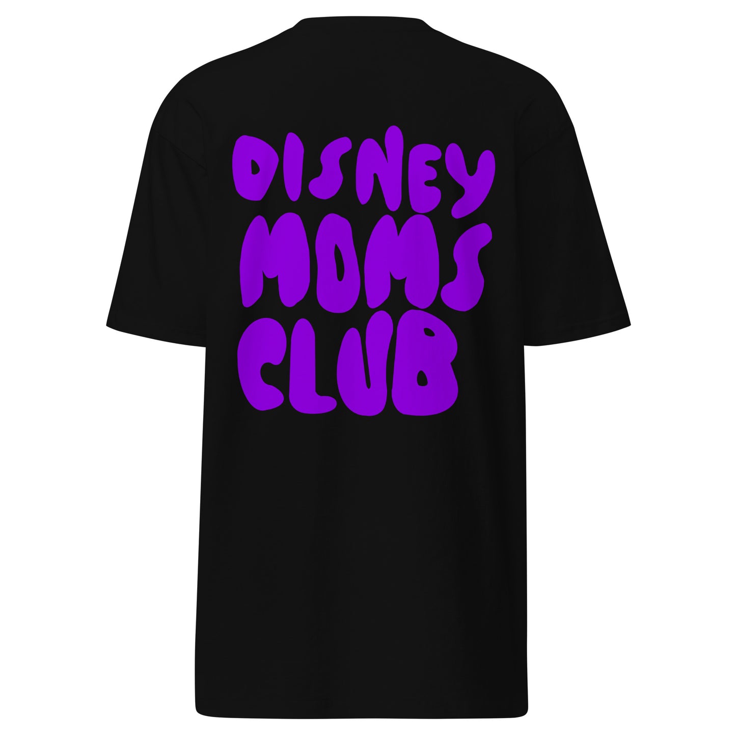 Disney Moms Club Premium Heavyweight Tee